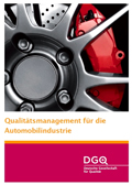 Qualitätsmanagement für die Automobilindustrie