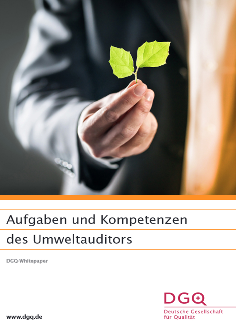 DGQ-Whitepaper: Aufgaben und Kompetenzen des Umweltauditors